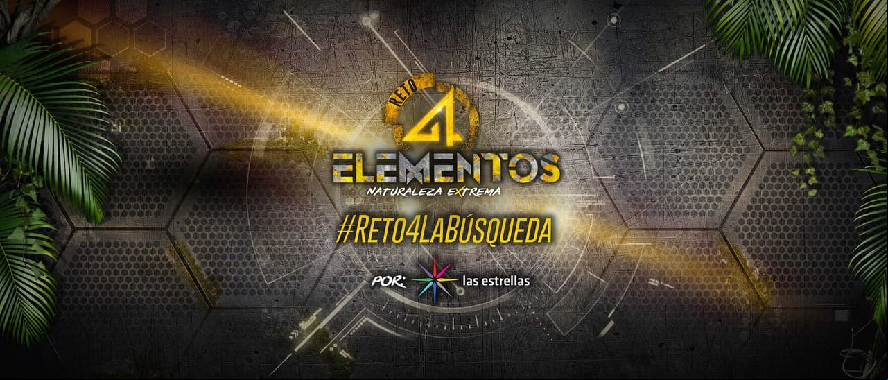 #Reto4LaBúsqueda, el camino hacia la segunda temporada de Reto 4 Elementos
