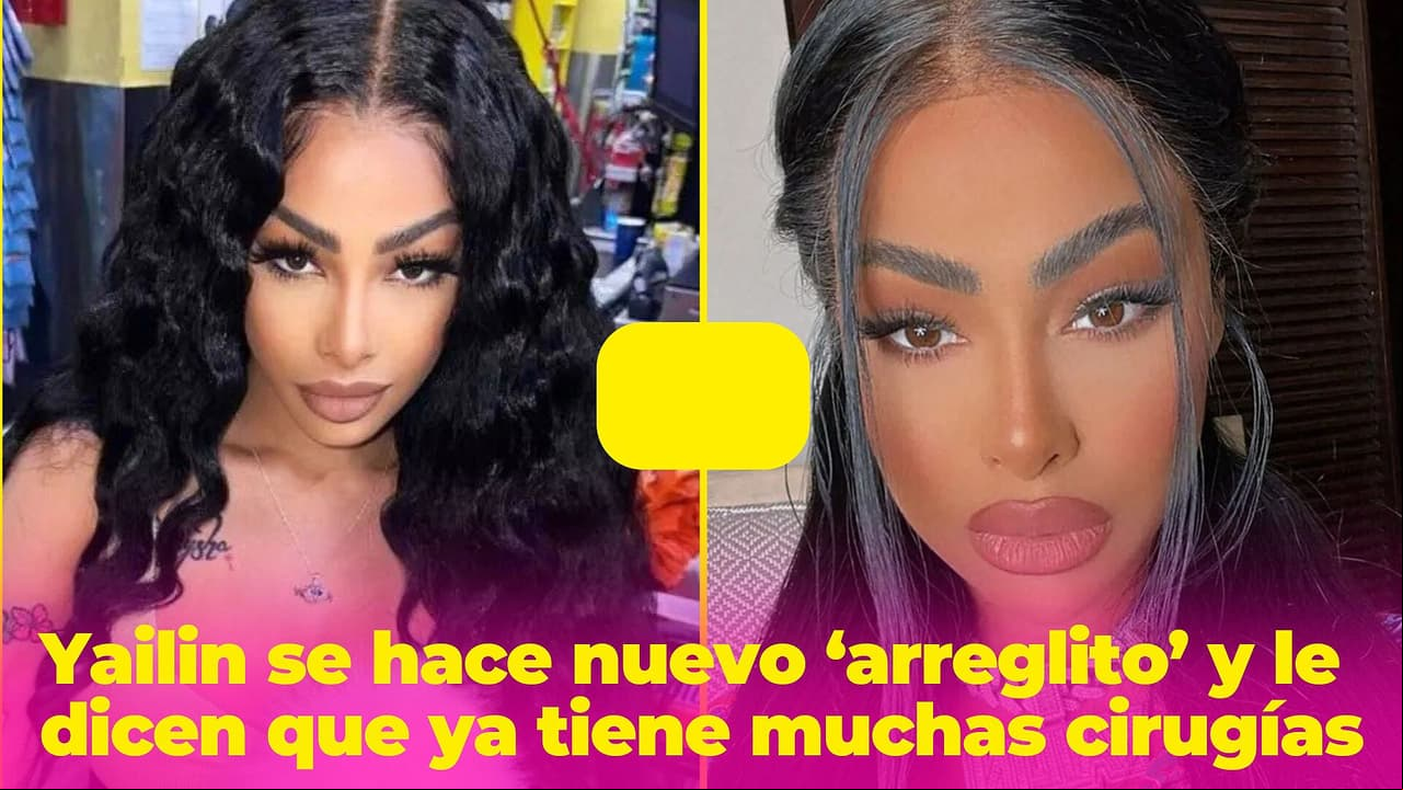 El nuevo 'arreglito' de Yailin que no le gustó para nada a sus fans: "Ya déjate en paz la cara"