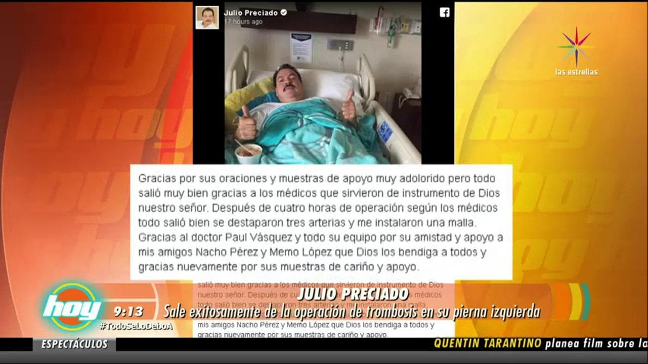 ¡Julio Preciado libra exitosa cirugía!