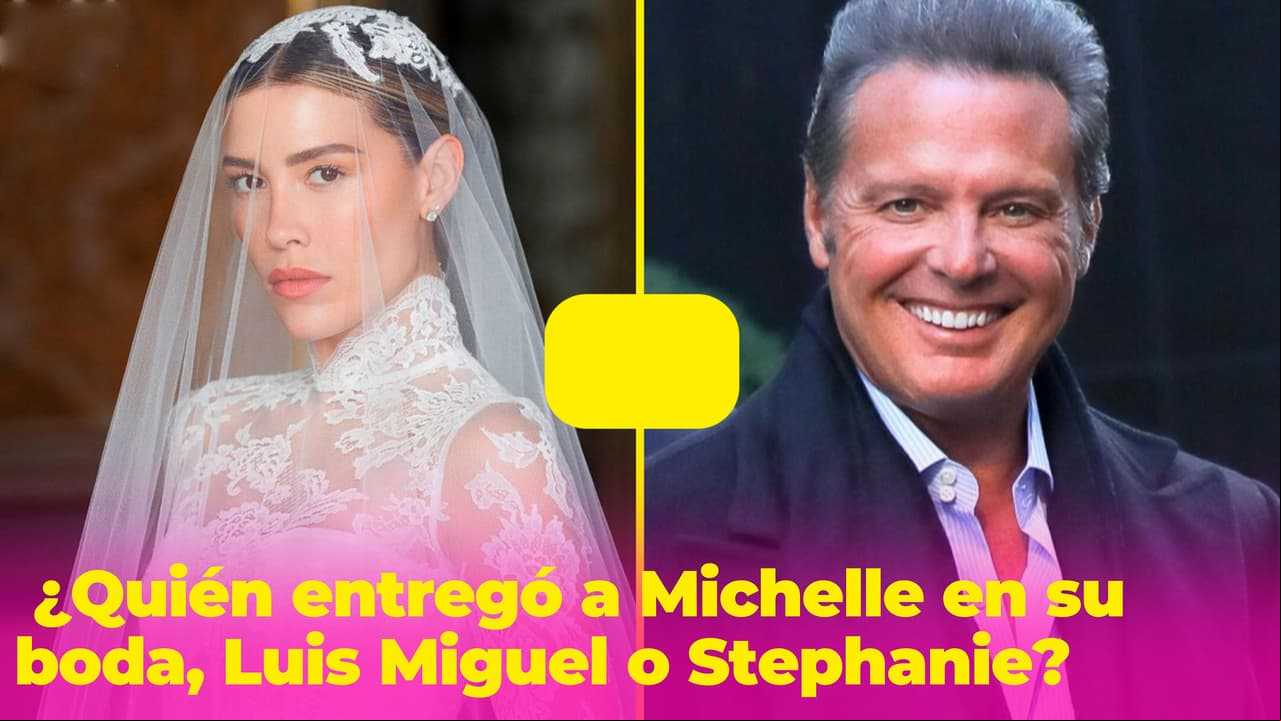 ¿Quién entregó a Michelle en el altar, Luis Miguel o Stephanie? Hermana de la novia lo revela