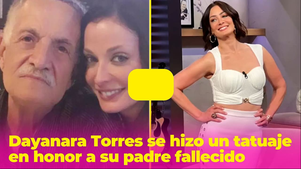 Dayanara Torres se hizo un tatuaje en honor a su papá a 5 años de su muerte