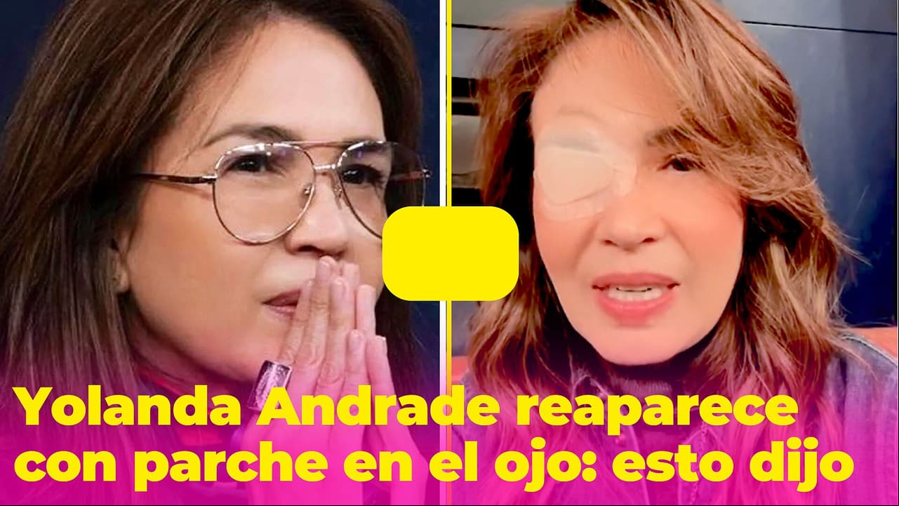 Yolanda Andrade reaparece con parche en el ojo tras su grave problema de salud