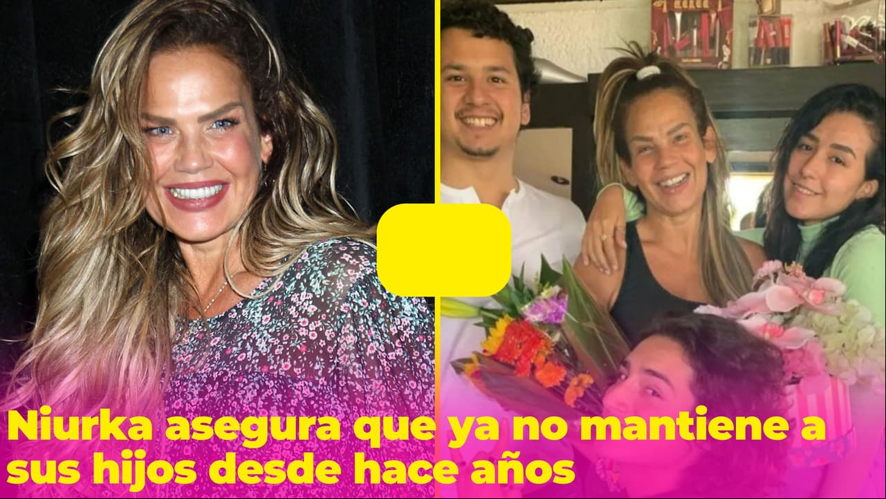 Niurka sorprende al revelar que ya no mantiene a sus hijos desde hace 5 años: "Se acabó la mantenedera"