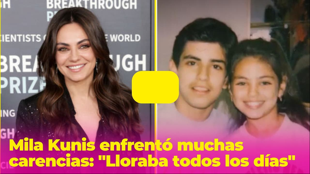 Mila Kunis enfrentó muchas carencias y fue perseguida por su origen: "Lloraba todos los días"