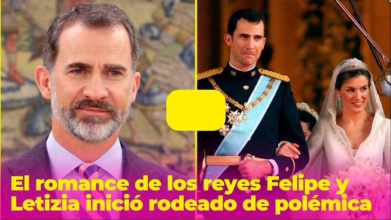 El romance de los reyes Felipe y Letizia inició rodeado de polémica: muchos la despreciaban
