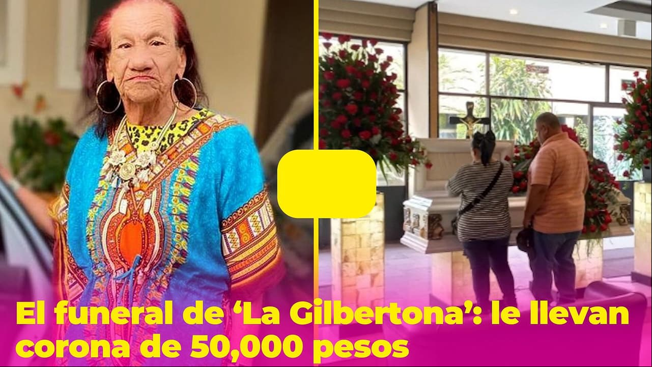 Entre música, flores y una corona de 2,000 dólares le dieron el último adiós a 'La Gilbertona'