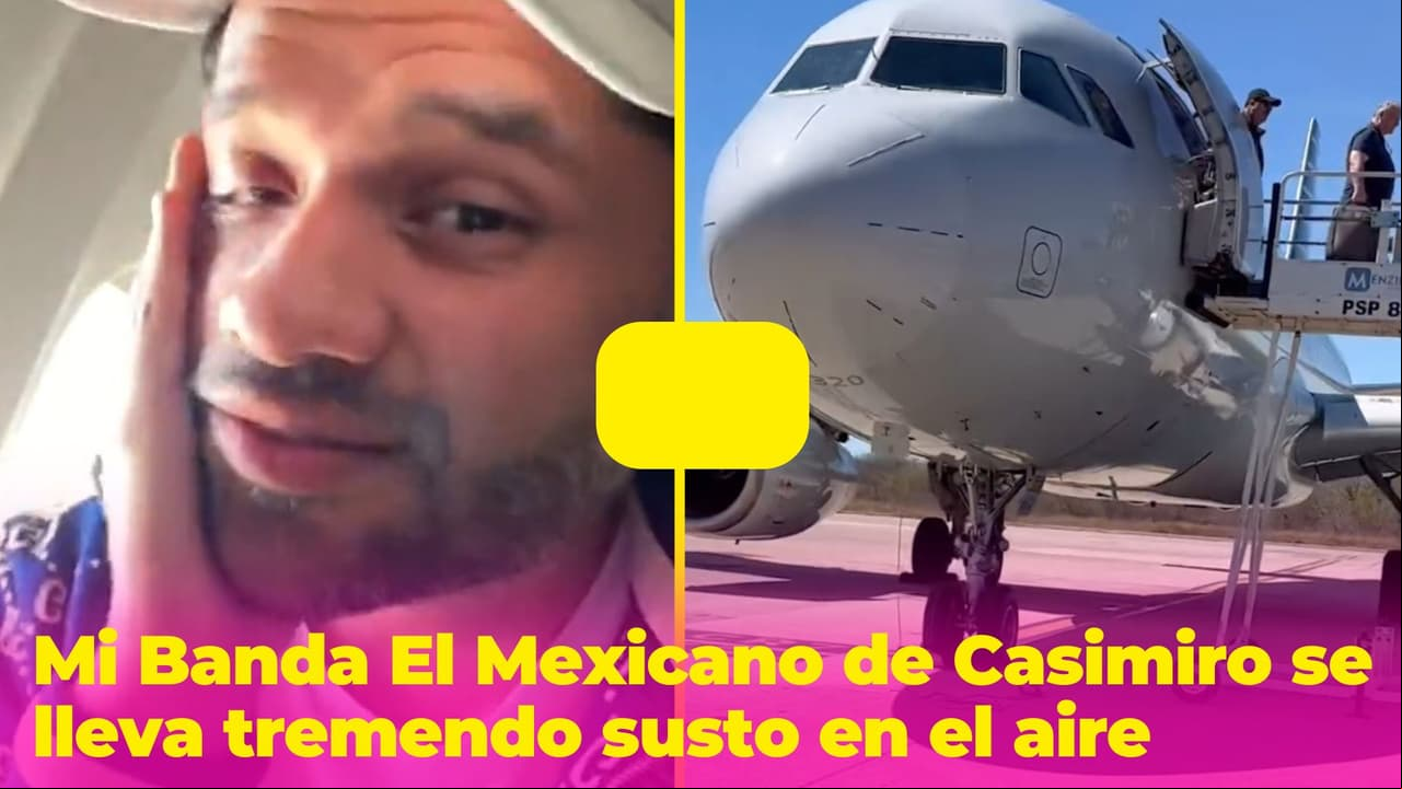 Así vivió Mi Banda El Mexicano de Casimiro dramático aterrizaje de emergencia tras falla de avión