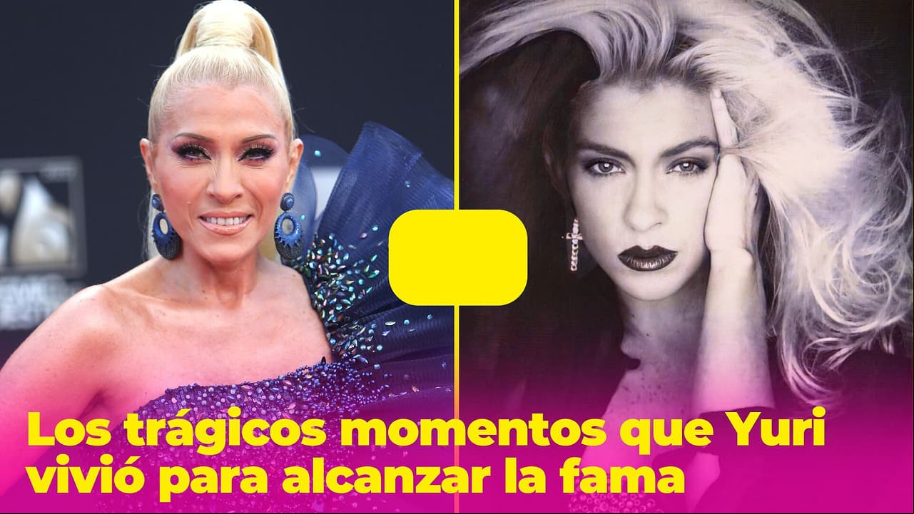 'Sálvame, dame una vida': los trágicos momentos que Yuri pasó para alcanzar la fama