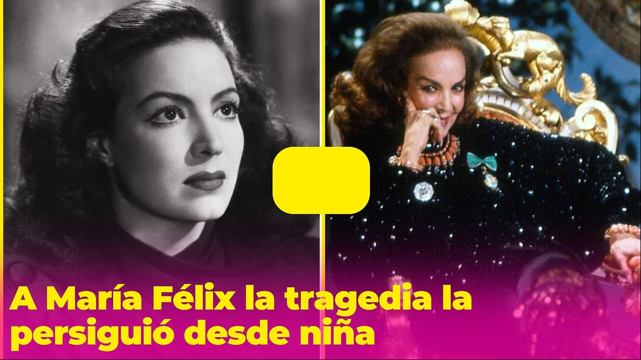 A María Félix la tragedia la persiguió desde niña: perder a un ser amado no fue lo más difícil