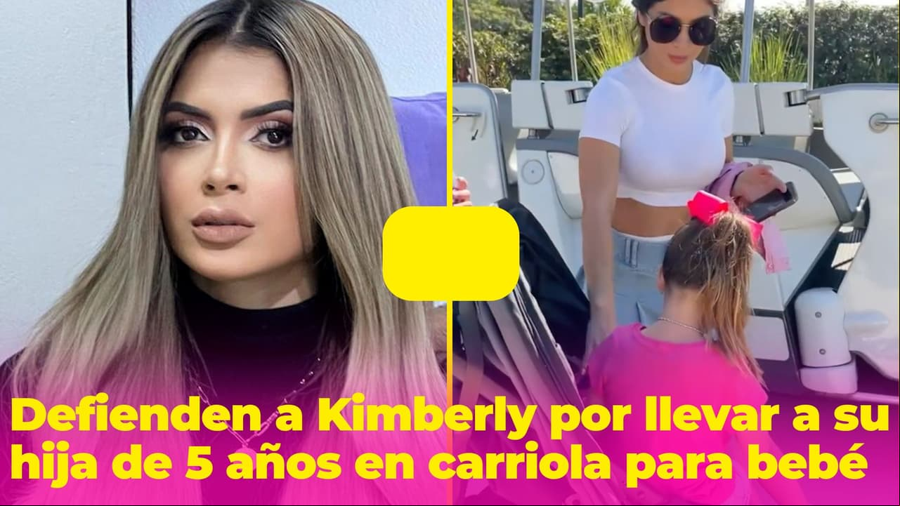 Salen en defensa de Kimberly Flores tras mostrar a su hija de 5 años en carriola para bebé