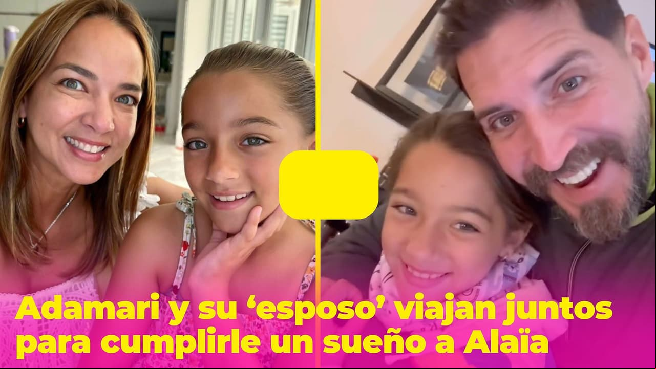 Adamari López se fue con su ‘esposo’ y con Alaïa a vivir una mágica aventura juntos