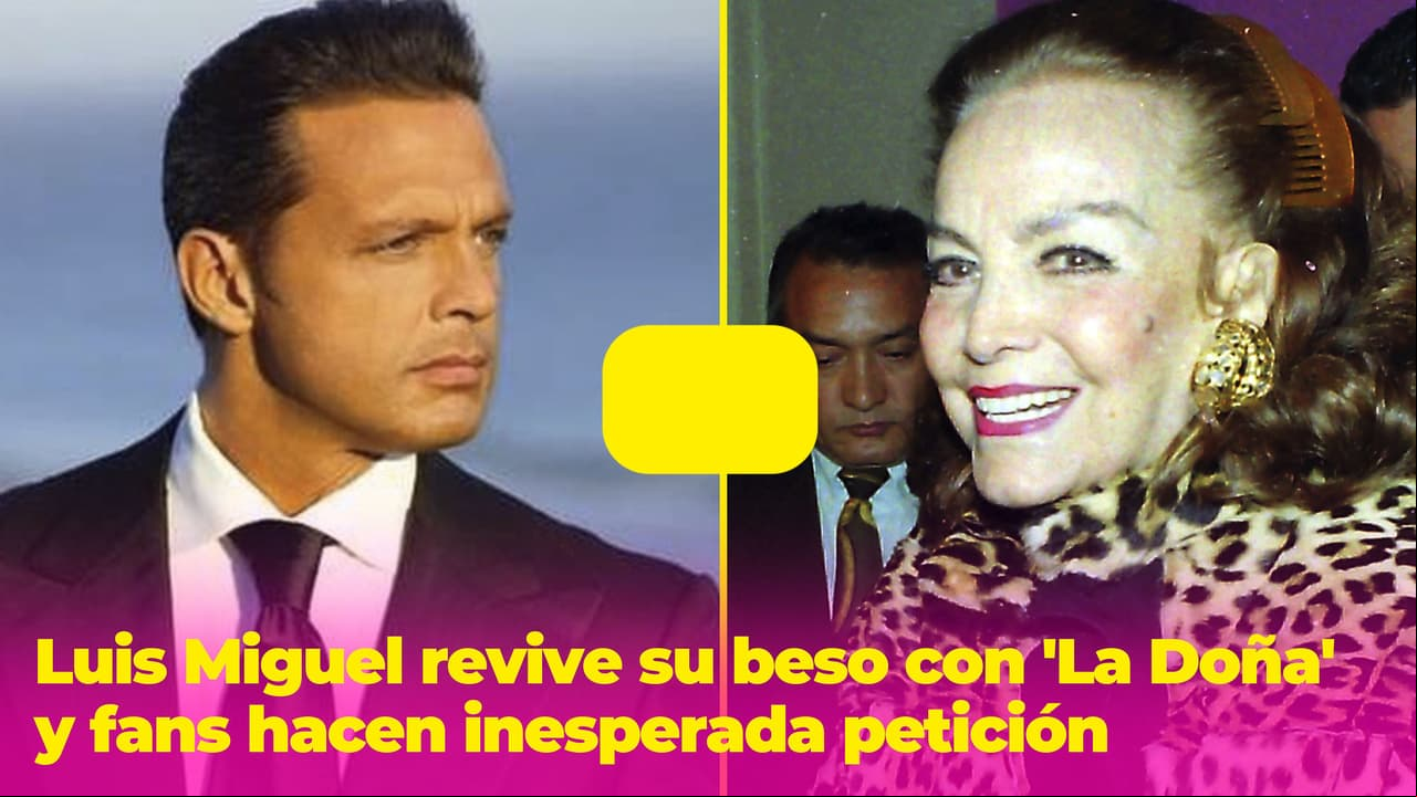Luis Miguel recordó el beso que se dio con La Doña y fans reaccionan de forma inesperada