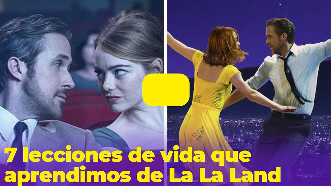 7 lecciones de vida que aprendimos de La La Land