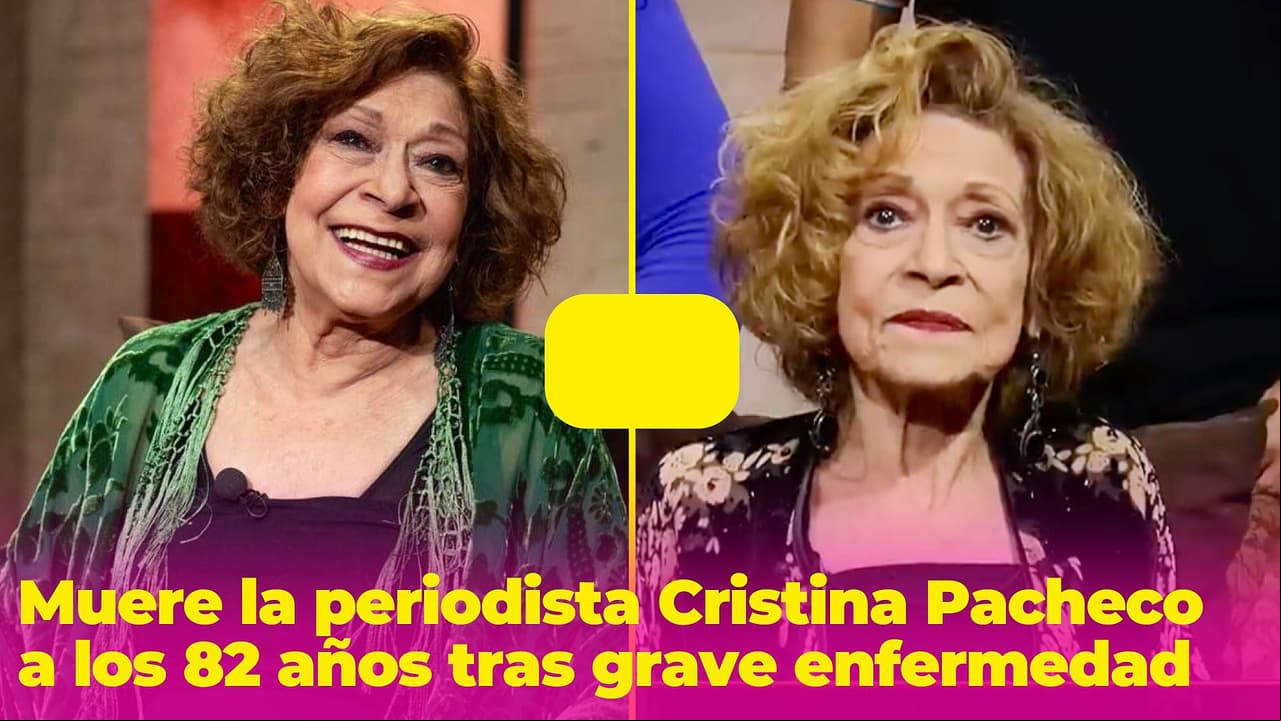 Muere Cristina Pacheco: hace unos días se había retirado de la TV por graves problemas de salud