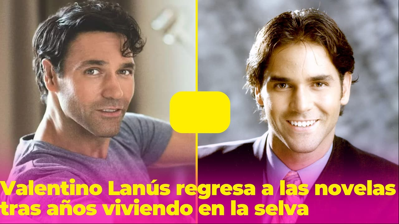Valentino Lanús pasó de galán de telenovelas a vivir de la selva: a esto se dedicaba antes de su regreso