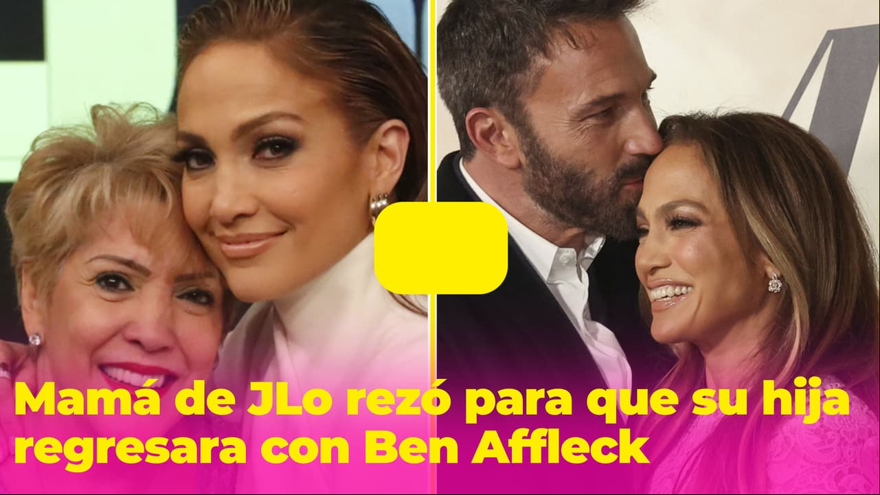 "Recé por 20 años": Mamá de JLo oró por mucho tiempo para que regresara con Ben Affleck