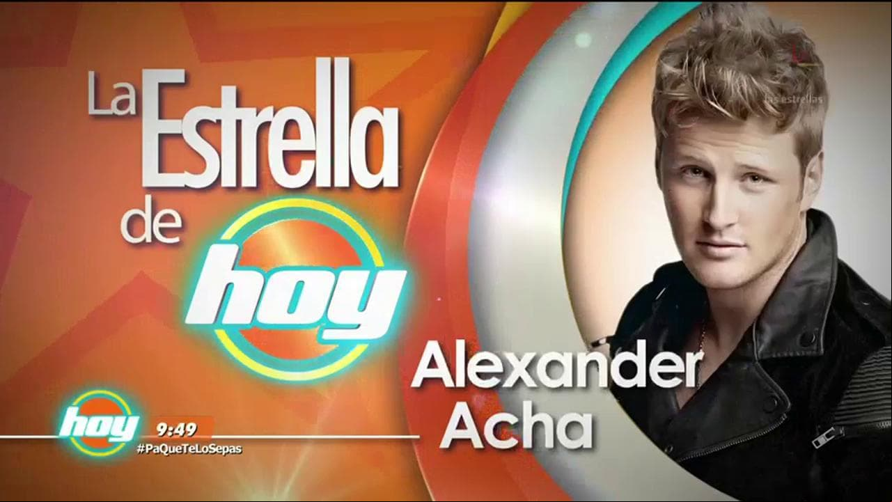 LA ESTRELLA DE HOY: Alexander Acha