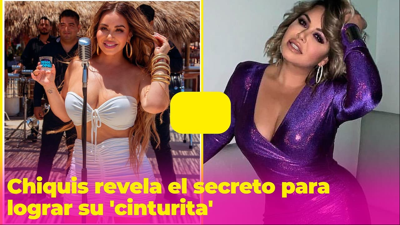 Chiquis Rivera confiesa su secreto para lograr su 'cinturita'
