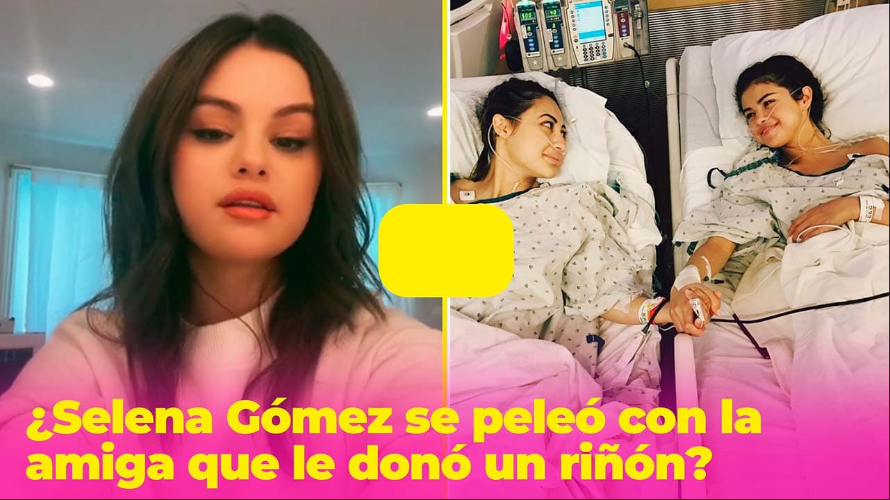 ¿Selena Gómez se peleó con la amiga que le donó un riñón? Francia Raisa habló de su relación