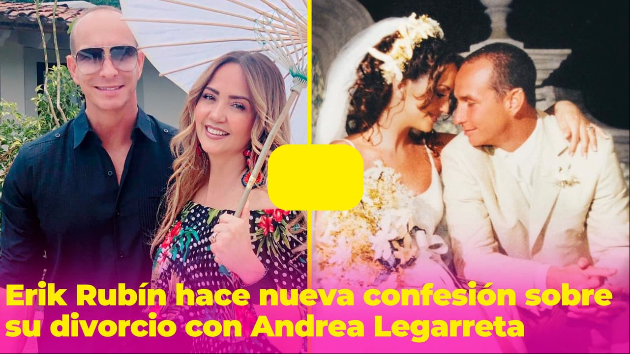 Erik Rubín hace nueva y triste confesión sobre su divorcio con Andrea Legarreta: “es un proceso doloroso”