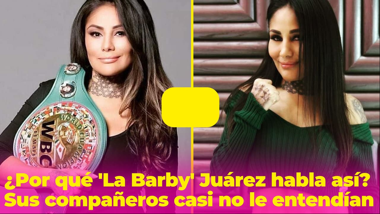 ¿Por qué 'La Barby' Juárez habla así? El trastorno que le impide expresarse con mayor claridad