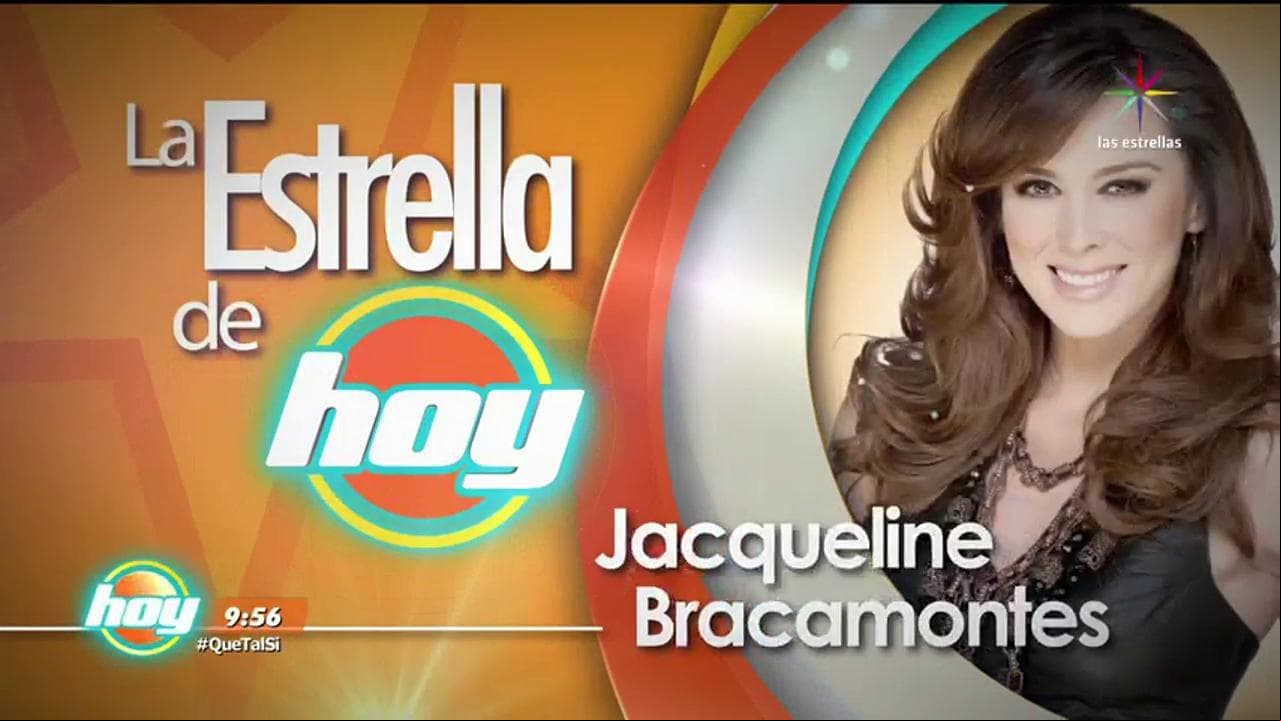 LA ESTRELLA DE HOY: Jacqueline Bracamontes