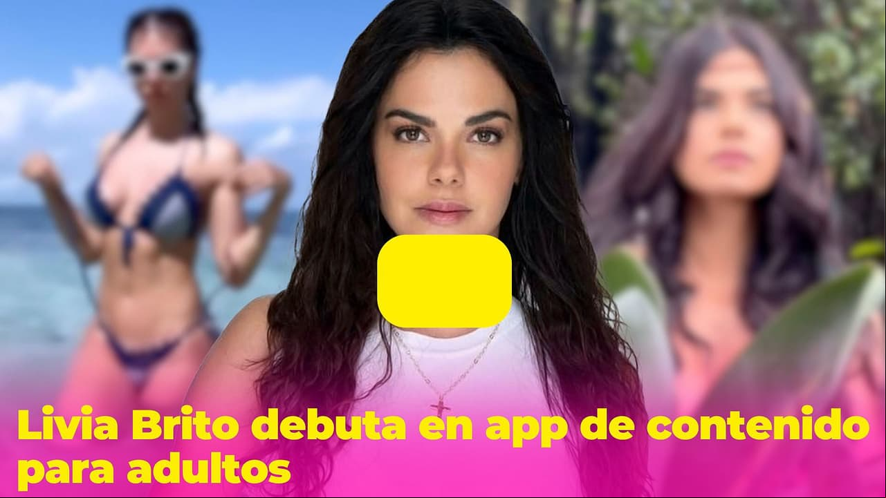 Livia Brito debuta en una app para adultos: cobra más de 30 dólares por su contenido