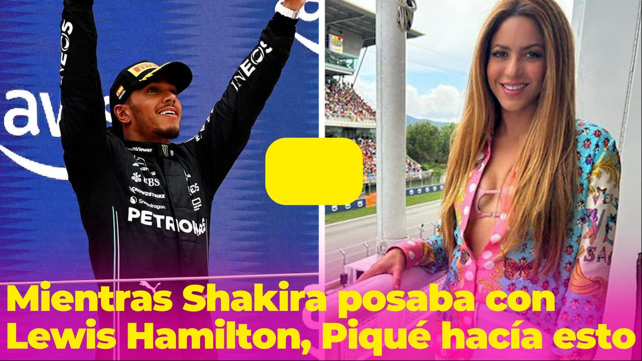 Esto hace Piqué luego de que Shakira viera a Lewis Hamilton y dijera que "necesita encontrar una latina"