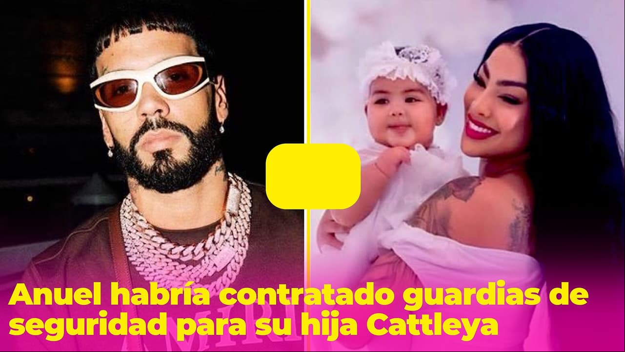 Anuel habría contratado guardias de seguridad para su hija, mientras Yailin sigue su proceso legal