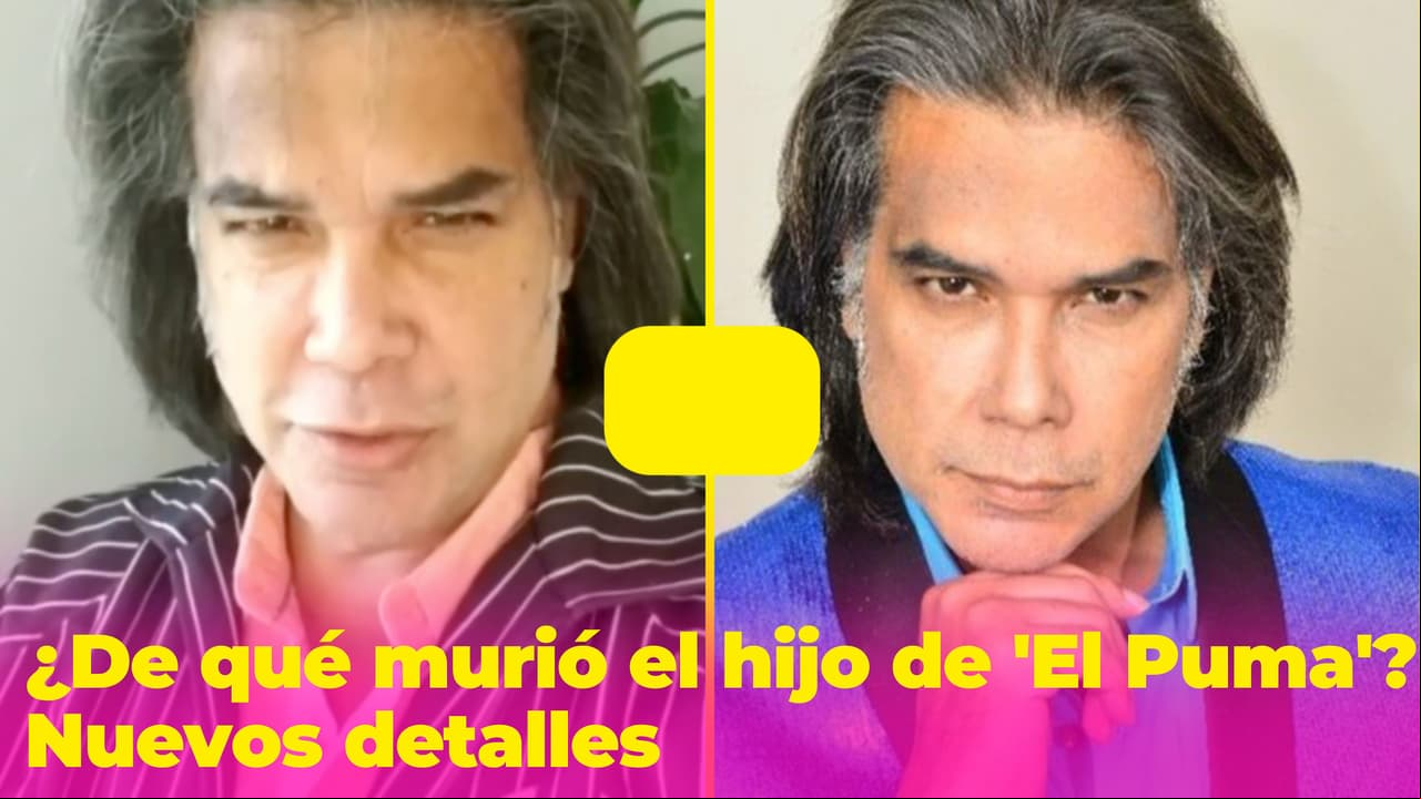 Revelan causa de muerte del hijo no reconocido de 'El Puma': aclaran si se trató de un crimen