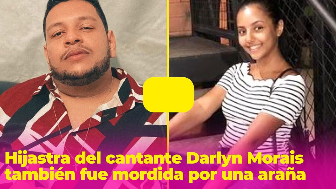 Hijastra del fallecido cantante Darlyn Morais también fue mordida por una araña: está en el hospital