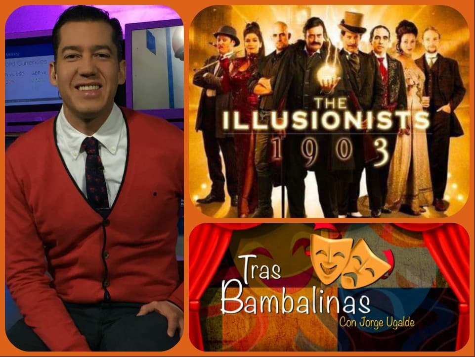 Exclusiva: ¡Descubre la magia detrás de Los ilusionistas 1903!